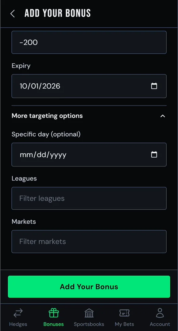 More targeting options: a specific day, leagues and markets.