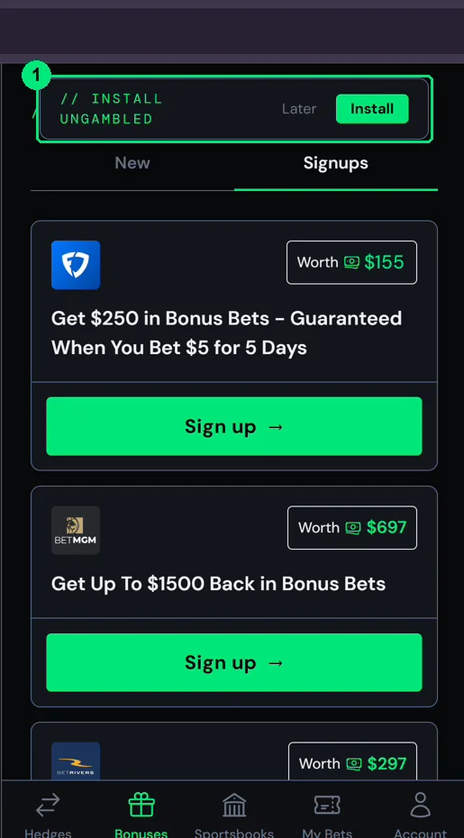 The Install Ungambled banner at the top of the Bonuses tab.