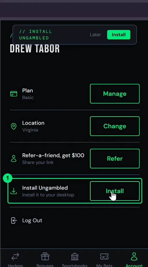 Missed the prompt? Account has an Install button next to Install Ungambled.