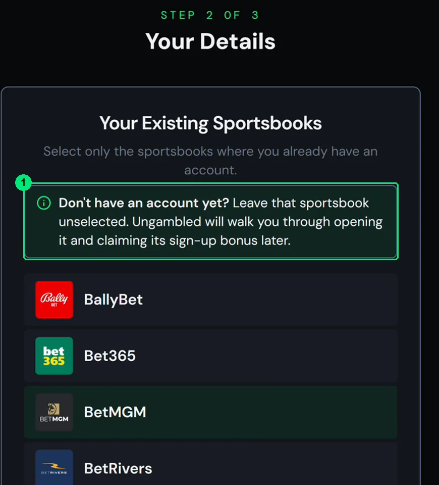 Step 2 of 3: check only the sportsbooks where you already have an account. Leave the unopened ones unchecked.